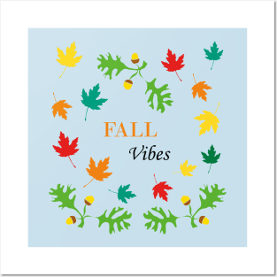 Fall Vibes Posters and Art